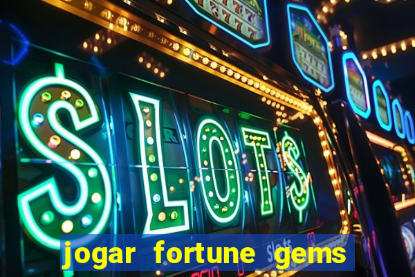 jogar fortune gems 3 demo